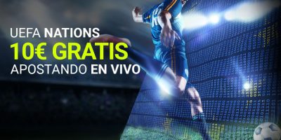 Luckia apuestas UEFA Nations League 10€ gratis