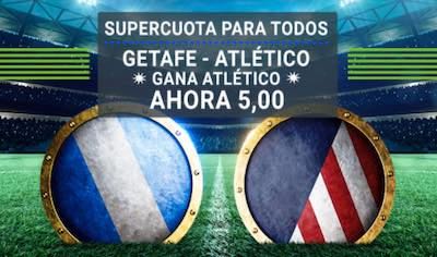 Supercuota en tus apuestas a la victoria del Atletico de Madrid en Getafe.