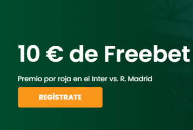 Las apuestas del Inter-Real Madrid tienen 10€ en freebet si hay tarjeta roja