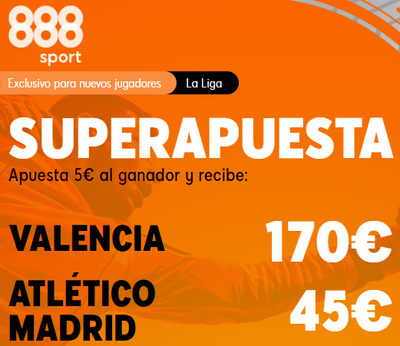 Super apuestas en el Valencia-Atletico Madrid con 888sport