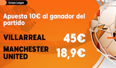 Cuotas de apuestas a la final de la Europa League 2021 entre Villarreal y Manchester United