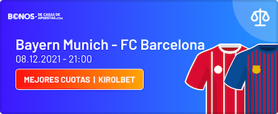 Cuotas al Bayern vs Barcelona en Champions de Kirolbet Apuestas.