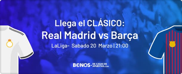 apuestas Clasico Madrid Barça