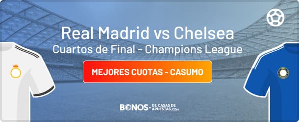 apuestas Real Madrid Chelsea